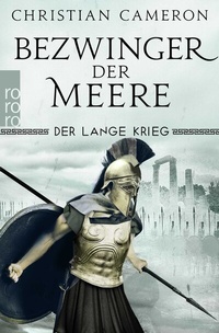Abbildung von: Der Lange Krieg: Bezwinger der Meere - Rowohlt Taschenbuch