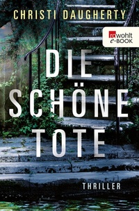 Abbildung von: Die schöne Tote - Rowohlt