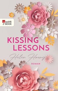 Abbildung von: Kissing Lessons - Rowohlt