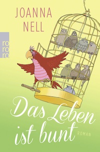 Abbildung von: Das Leben ist bunt - Rowohlt Taschenbuch