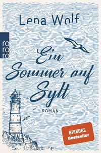 Abbildung von: Ein Sommer auf Sylt - Rowohlt Taschenbuch