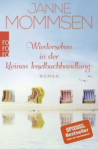 Abbildung von: Wiedersehen in der kleinen Inselbuchhandlung - Rowohlt Taschenbuch