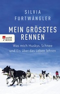 Cover: Mein gr&ouml;&szlig;tes Rennen - Rowohlt