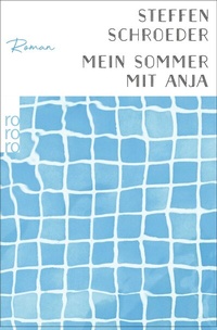 Abbildung von: Mein Sommer mit Anja - Rowohlt Taschenbuch