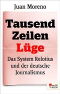 Cover: Tausend Zeilen L&uuml;ge - Rowohlt
