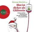 Cover: Blut ist dicker als Gl&uuml;hwein - Argon