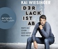 Cover: Der Lack ist ab - Argon