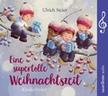 Cover: Eine supertolle Weihnachtszeit - Argon Sauerl&auml;nder Audio