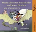 Cover: Meine allerersten Kinderlieder von Hexen, Drachen und Gespenstern - Argon Sauerl&auml;nder Audio