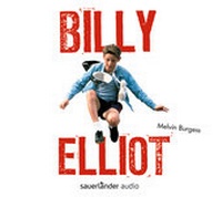 Enlarge image Cover: Billy Elliot - Argon Sauerländer Audio