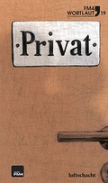 Cover: FM4 Wortlaut 19. Privat - Luftschacht