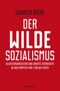 Abbildung von: Der wilde Sozialismus - Edition Nautilus