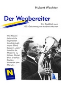 Cover: Der Wegbereiter - Andreas Maurer - KRAL