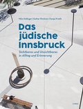 Cover: Das j&uuml;dische Innsbruck - Limbus Verlag