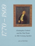 Cover: Christopher Gabriel and the Tool Trade in 18th Century London 1770-1809 - Astragal Press