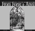 Cover: From Forge and Anvil - Astragal Press