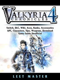 Abbildung von: Valkria Chronicles 4, Switch, DLC, Wiki, Aces, Ranks, Accessories, APC, Characters, Tips, Weapons, Download, Game Guide Unofficial - Hiddenstuff Entertainment