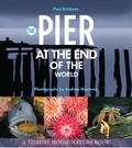 Cover: Pier at the End of the World - Tilbury House Publishers