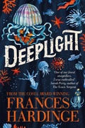 Cover: Deeplight - Macmillan Children's Books