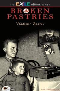 Enlarge image Cover: Broken Pastries - Exile Editions
