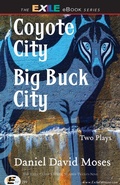 Cover: Coyote City / Big Buck City - Exile Editions
