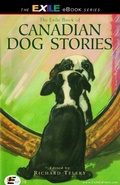 Cover: Exile Book of Canadian Dog Stories - Exile Editions