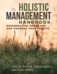 Abbildung von: Holistic Management Handbook, Third Edition - Island Press