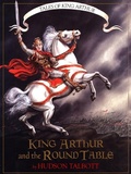 Cover: King Arthur and the Round Table - Isabella Products Inc.