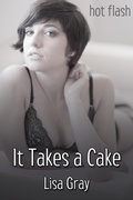 Cover: It Takes a Cake - JMS Books LLC