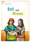 Cover: Rut und Noomi - Deutsche Bibelgesellschaft