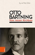 Cover: Otto Bartning: Vom neuen Kirchbau - B&ouml;hlau