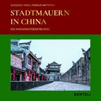 Abbildung von: Stadtmauern in China - Benteli