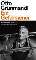 Cover: Ein Gefangener - Haymon Verlag
