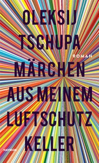 Abbildung von: Märchen aus meinem Luftschutzkeller - Haymon Verlag
