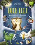 Cover: Eule Elli w&uuml;nscht sich Freunde - Magellan