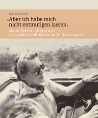 Abbildung von: »Aber ich habe mich nicht entmutigen lassen« - Wallstein