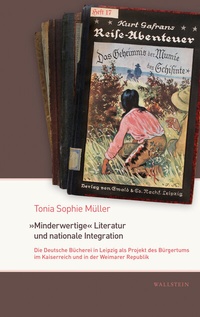 Abbildung von: »Minderwertige« Literatur und nationale Integration - Wallstein