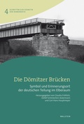 Cover: Die D&ouml;mitzer Br&uuml;cken - Wallstein