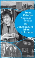 Cover: Ein Jahrhundertleben in Litauen - Wallstein