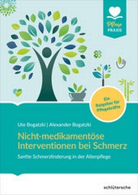 Abbildung von: Nicht-medikamentöse Interventionen bei Schmerz - Schlütersche