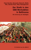 Cover: Der Streik in den SBB-Werkst&auml;tten in Bellinzona - Edition 8