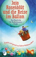 Cover: Jojo Rosenbl&uuml;t und die Reise im Ballon - Patmos