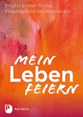 Cover: Mein Leben feiern - Patmos