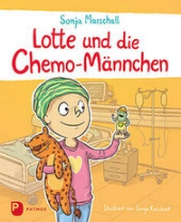 Abbildung von: Lotte und die Chemo-Männchen - Patmos