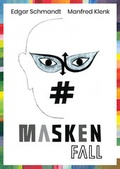 Cover: Maskenfall - Waldkirch Verlag