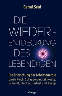 Abbildung von: Die Wiederentdeckung des Lebendigen - Silberschnur