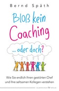 Cover: Blo&szlig; kein Coaching ... oder doch? - Silberschnur