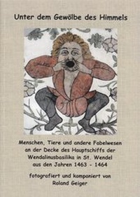 Abbildung von: Unter dem Gewölbe des Himmels - Geiger, Roland
