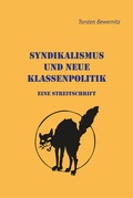 Cover: Synikalismus und neue Klassenpolitik - Die Buchmacherei