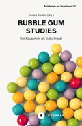 Cover: Bubble Gum Studies - B&uuml;chner-Verlag